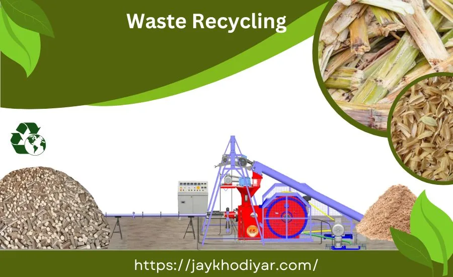 Waste Recycling with Biomass Residual and Biofuel with Briquettes