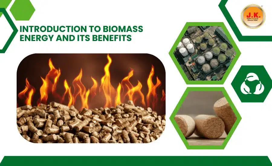 Introduction to Biomass Energy and Its Benefits